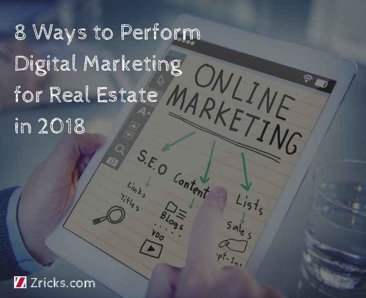 8 Ways to Perform Digital Marketing for Real Estate in 2018 Update
